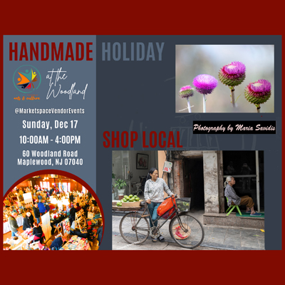 Handmade Holiday at the Woodland in Maplewood, NJ - December 17, 2023